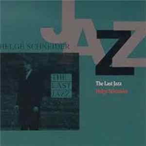 Download Helge Schneider - The Last Jazz