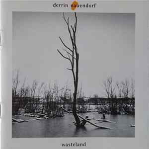 Download Derrin Nauendorf - Wasteland