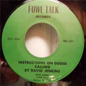 Download David Jenkins , Jim Lingtin - Instructions On Goose Calling / Instructions On Duck Calling