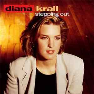 Download Diana Krall - Stepping Out