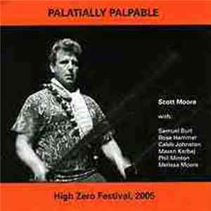 Download Scott Moore - Palatially Palpable