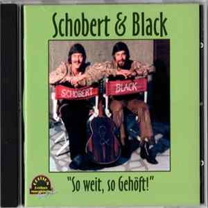 Download Schobert & Black - "So Weit, So Gehöft!"