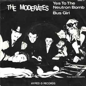 Download The Moderates - Yes To The Neutron Bomb