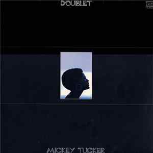 Download Mickey Tucker - Doublet