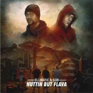 Download EllMatic & SQB - Nuttin But Flava