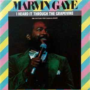 Download Marvin Gaye - I Heard It Through The Grapevine