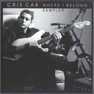 Download Cris Cab - Where I Belong