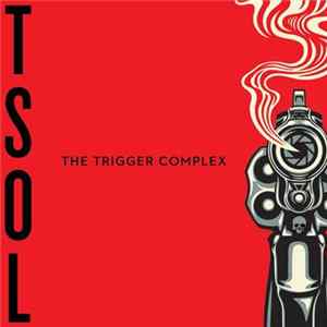 Download T.S.O.L. - The Trigger Complex