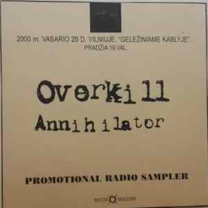 Download Overkill, Annihilator - Promotional Radio Sampler
