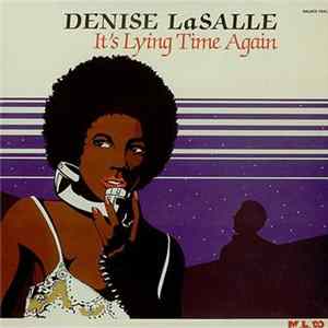 Download Denise LaSalle - It's Lying Time Again