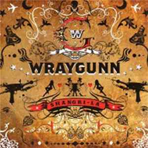 Download Wraygunn - A Wraygunn Double Joint: Eclesiastes 1.11 / Shangri-La