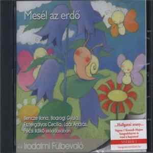 Download Harencsár László - Mesél Az Erdő - Hangoskönyv