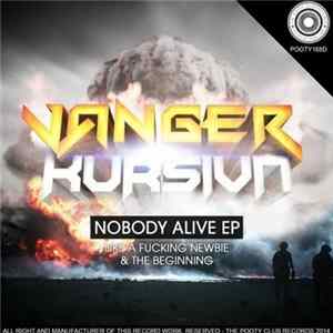 Download Vanger, Kursiva - Nobody Alive EP