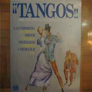 Download Orquesta Tipica De Tangos De Buenos Aires - ¡¡Tangos!!