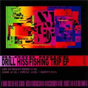 Download Blood Noize - Drill Hiss/Fishing Trip EP