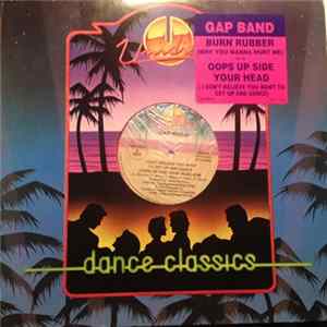 Download The Gap Band - Burn Rubber b/w Oops Up Side Your Head