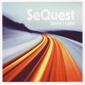 Download Spyra / Lang - SeQuest
