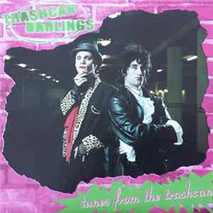 Download Trashcan Darlings - Tunes From The Trashcan