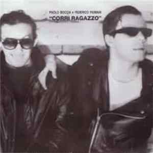 Download Paolo Boccia e Federico Fiumani - Corri Ragazzo