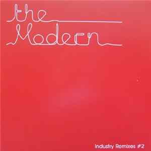 Download The Modern - Industry Remixes #2