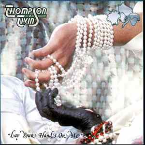 Download Thompson Twins - Lay Your Hands On Me
