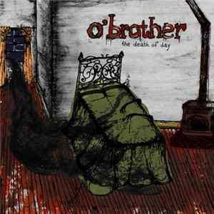 Download O'Brother - The Death Of Day