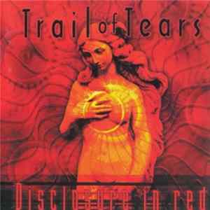 Download Trail Of Tears - Disclosure In Red