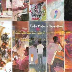 Download Eddie Matos - Hypnotized (Remix EP 3)