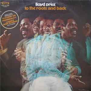 Download Lloyd Price - To The Roots And Back