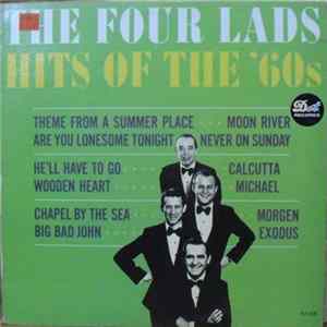 Download The Four Lads - Hits Of The 60's