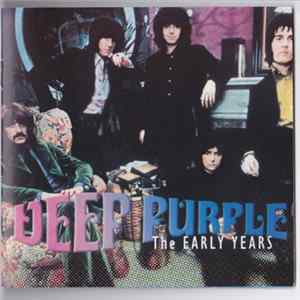 Download Deep Purple - The Early Years