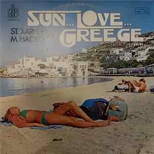 Download St. Xarhakos, M. Hadjidakis - Sun...Love...Greece