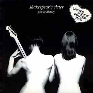 Download Shakespear's Sister - You're History