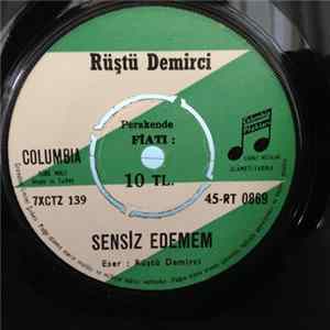 Download Rüştü Demirci - Sensiz Edemem / Seninle Cennete Girmem