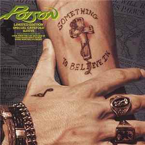 Download Poison - Something To Believe In