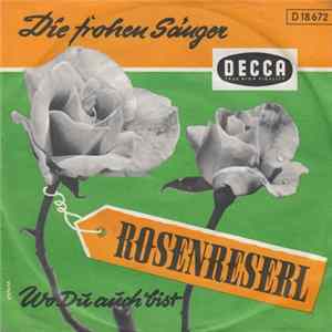 Download Die Frohen Sänger - Rosenreserl