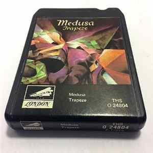 Download Trapeze - Medusa