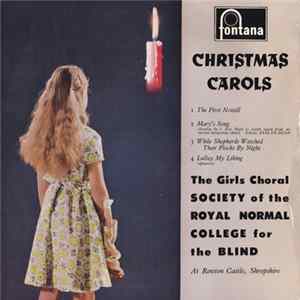 Download The Girls Choral Society Of The Royal Normal College For The Blind - Christmas Carols No. 4