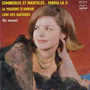 Download Lily Vincent - Sombreros Et Mantilles