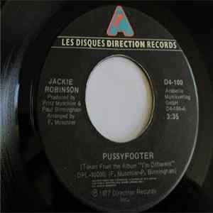 Download Jackie Robinson - Pussyfooter / Sympathy For The Devil