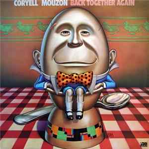 Download Coryell / Mouzon - Back Together Again