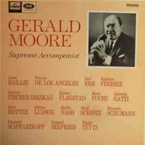 Download Gerald Moore - Supreme Accompanist