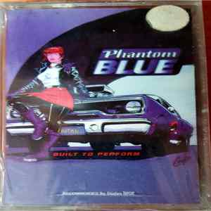 Download Phantom Blue - Built To Perform