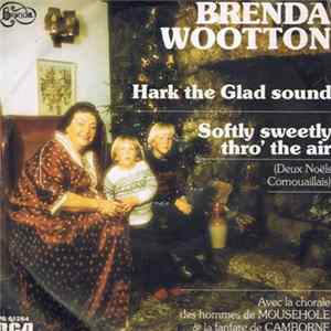 Download Brenda Wootton - Hark The Glad Sound