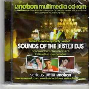 Download Various - Serious And Notion Proudly Present...Sounds Of The Dusted DJs