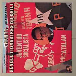 Download Juan Capra - Chants Revolutionnaires Du Chili - "Que Vivan Los Estudiantes"