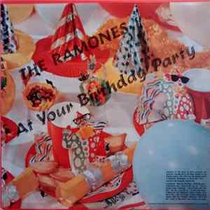 Download The Ramones - At Your Birthday Party