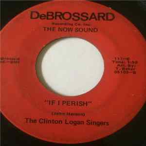 Download The Clinton Logan Singers - Make It