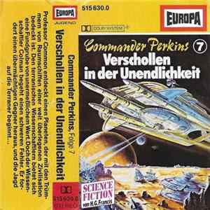 Download H. G. Francis - Commander Perkins 7 - Verschollen In Der Unendlichkeit