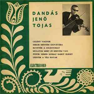 Download Dandás Jenö-Tojás - Cigány Vagyok